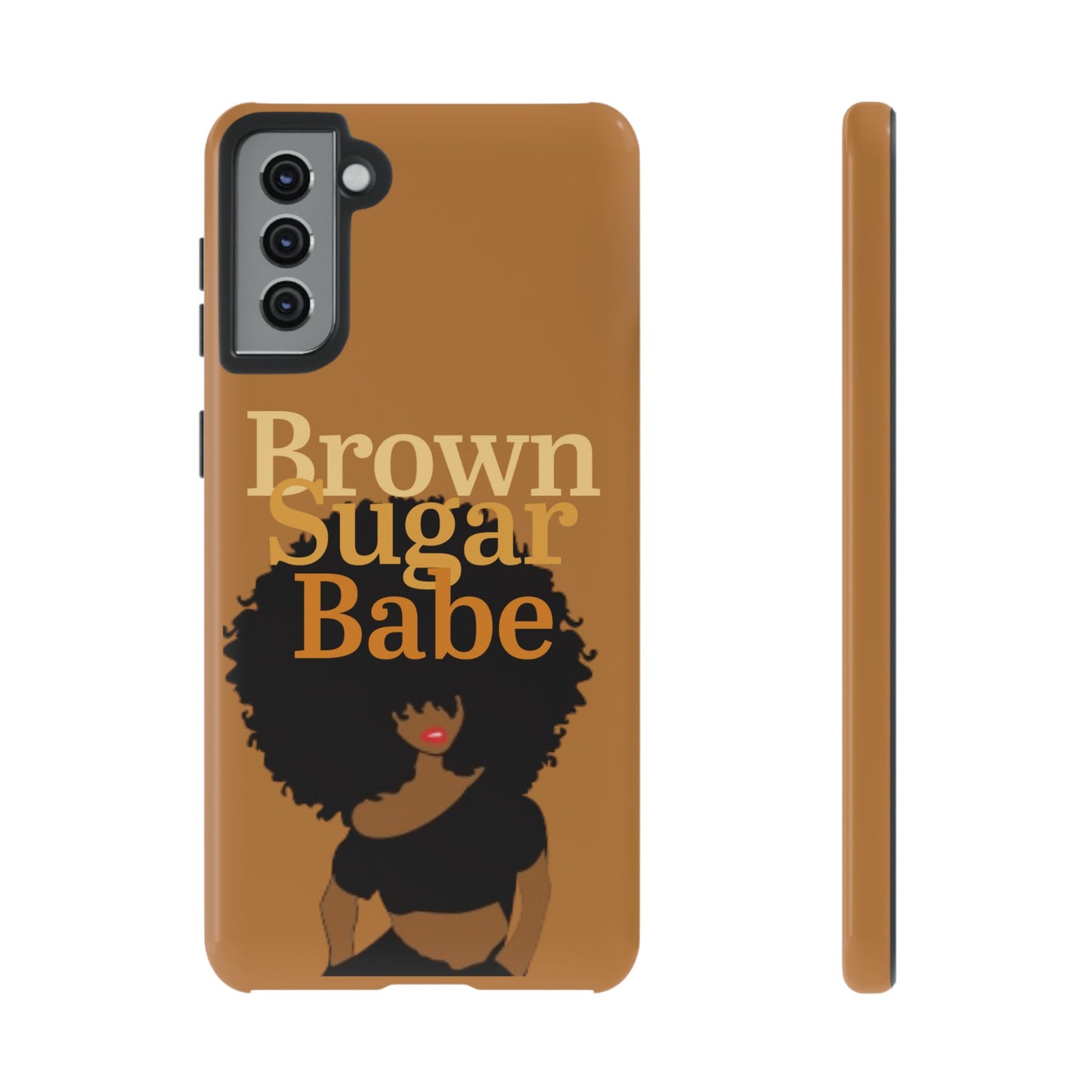 Boldly Embrace Your Melanin with the Brown Suga Babe Samsung Case - Perfect for Women Who Love Black Girl Magic!