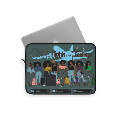 Trendy 'Catch Flight Not Feelings' Laptop Sleeve for Globetrotters