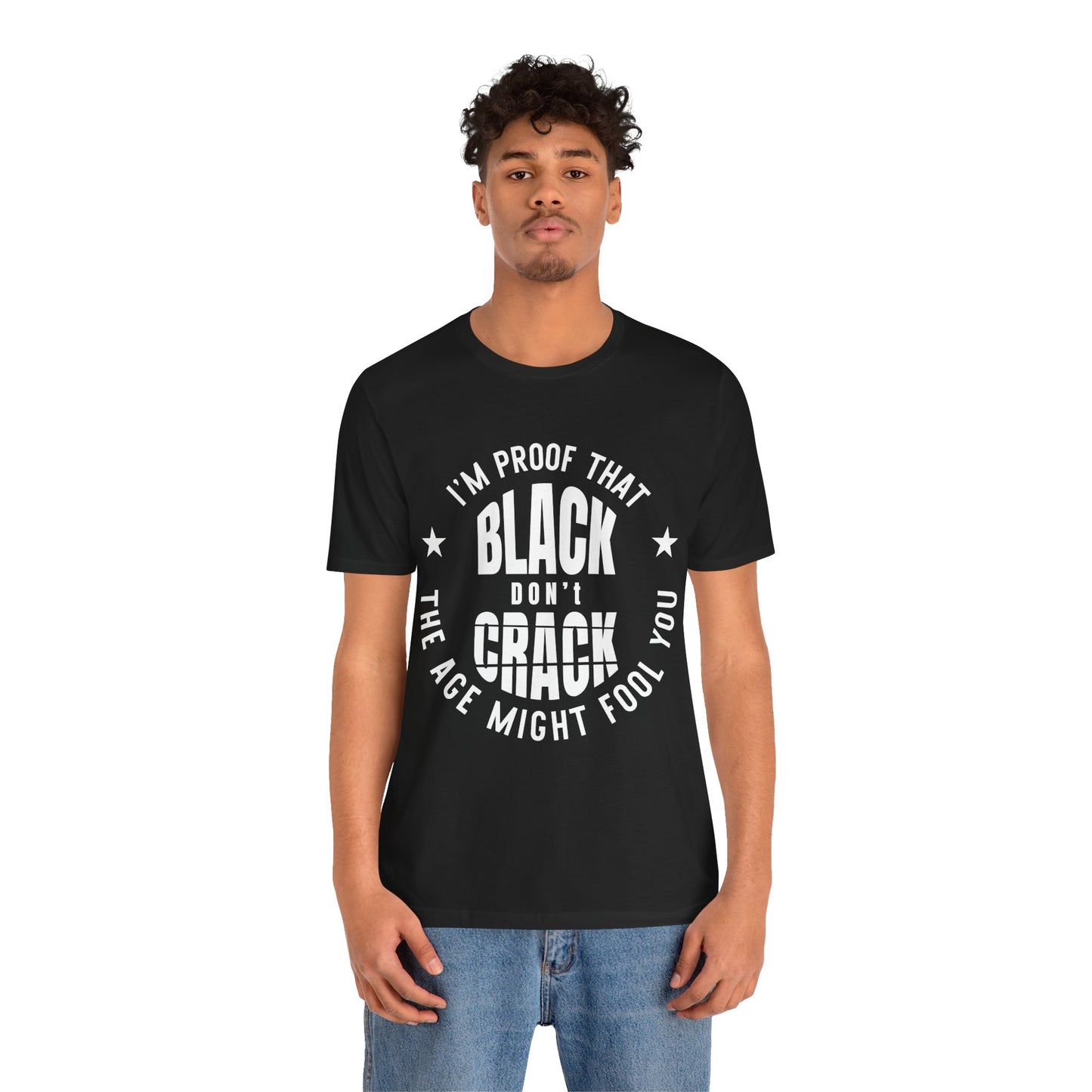 Black Don't Crack: Melanin Pride Unisex Tee