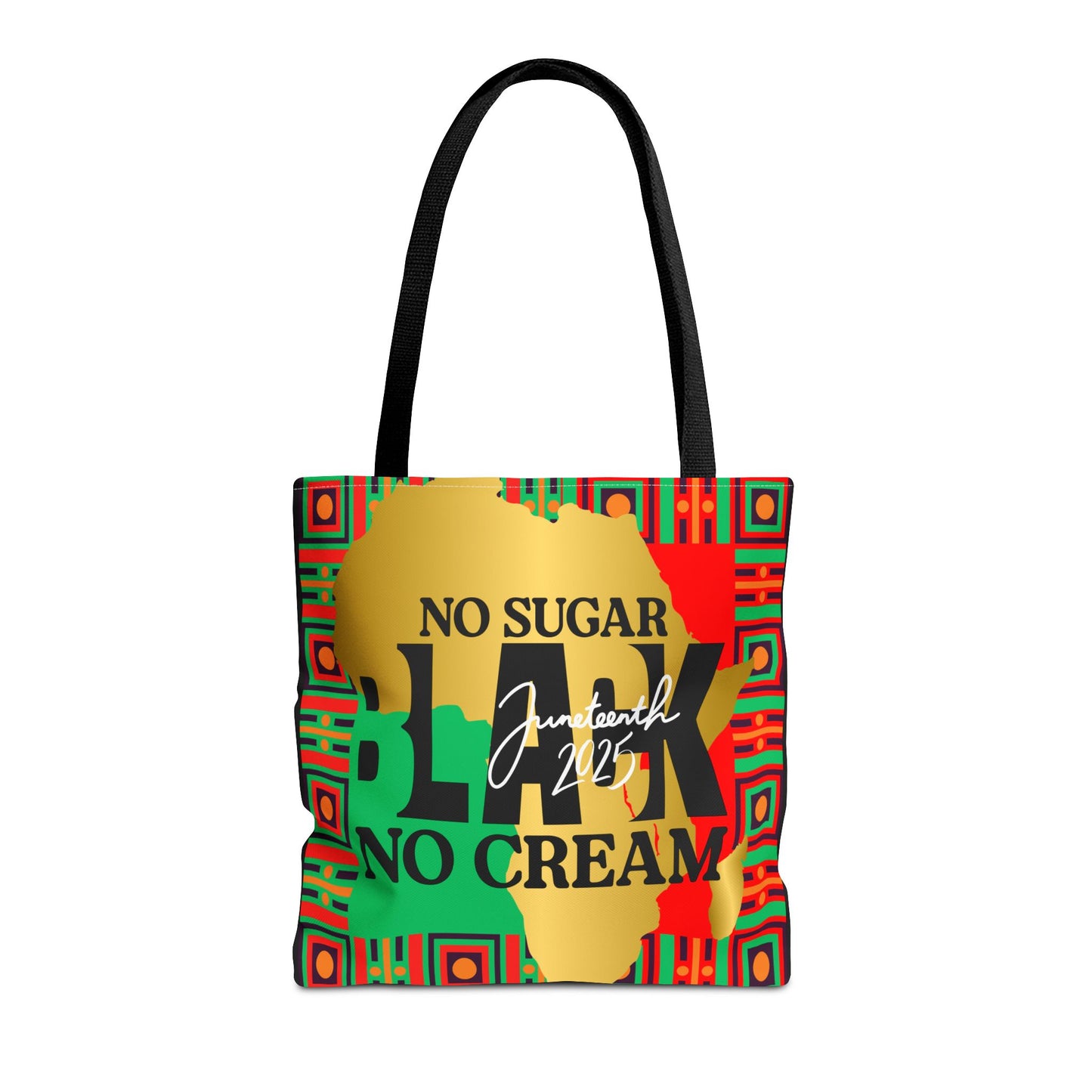 Juneteenth Inspired Tote Bag - 'No Sugar, Black No Cream' Design