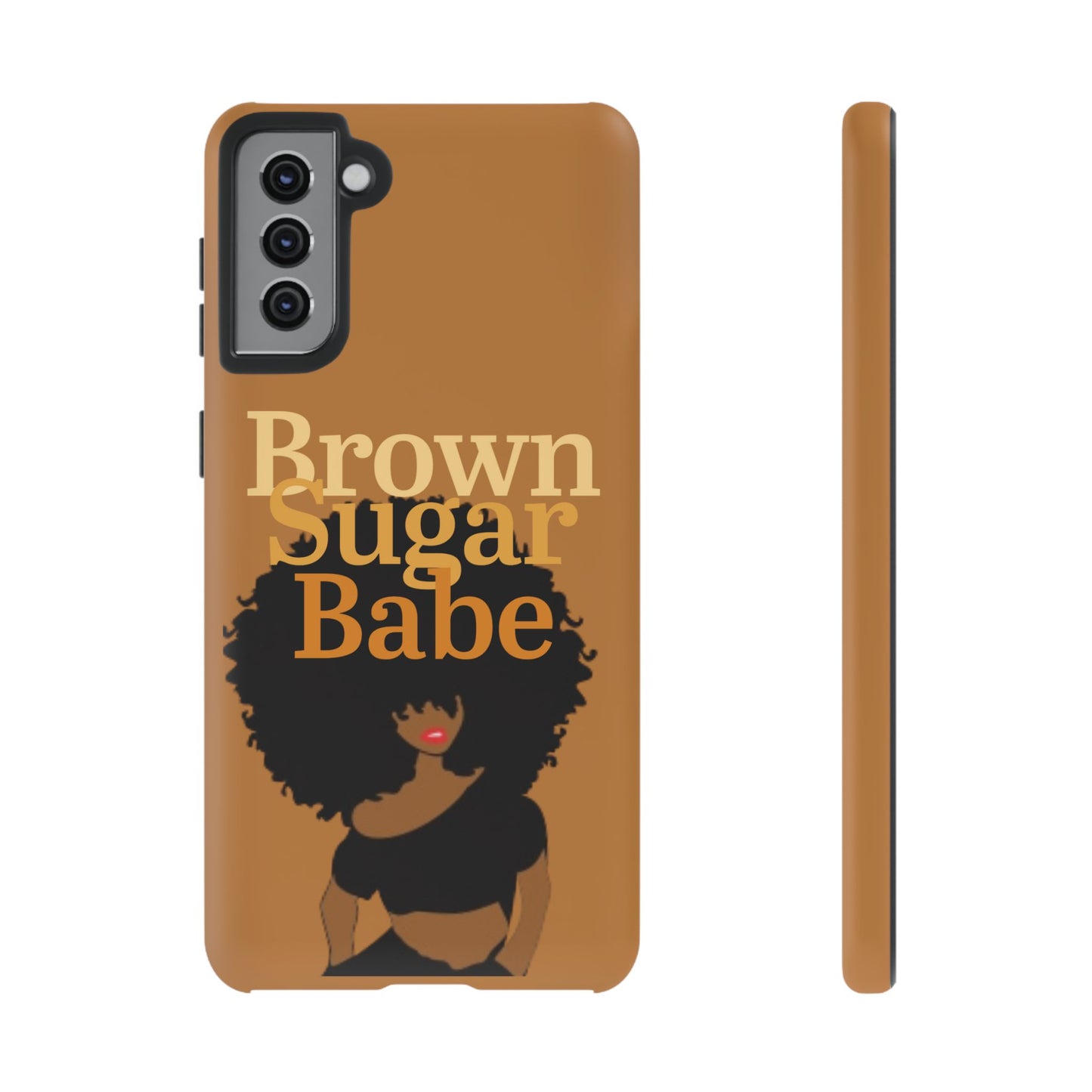 Boldly Embrace Your Melanin with the Brown Suga Babe Samsung Case - Perfect for Women Who Love Black Girl Magic!