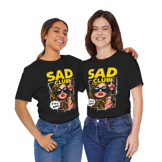 Sad Club Graphic Tee for Bold Expression - KismetWonders